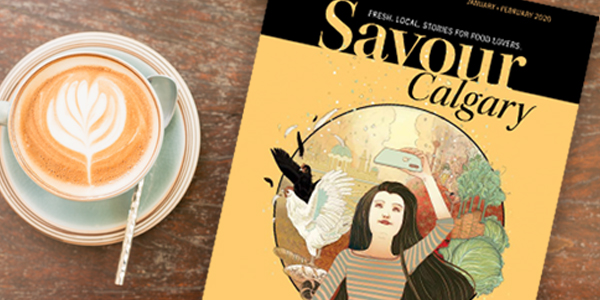 savour calgary jan/feb