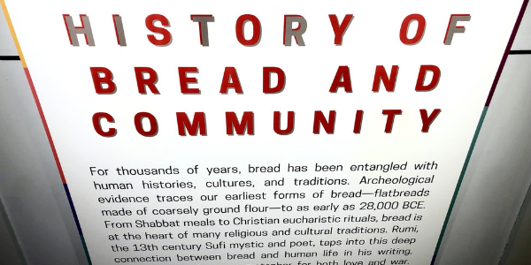 bread exhibit